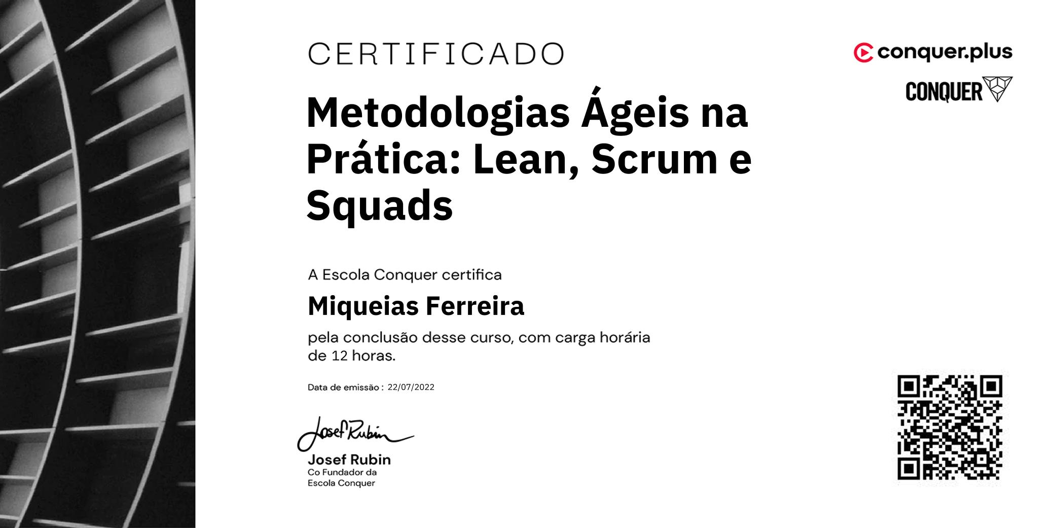 Certificado de Metodologias Ágeis na Prática: Lean, Scrum e Squads